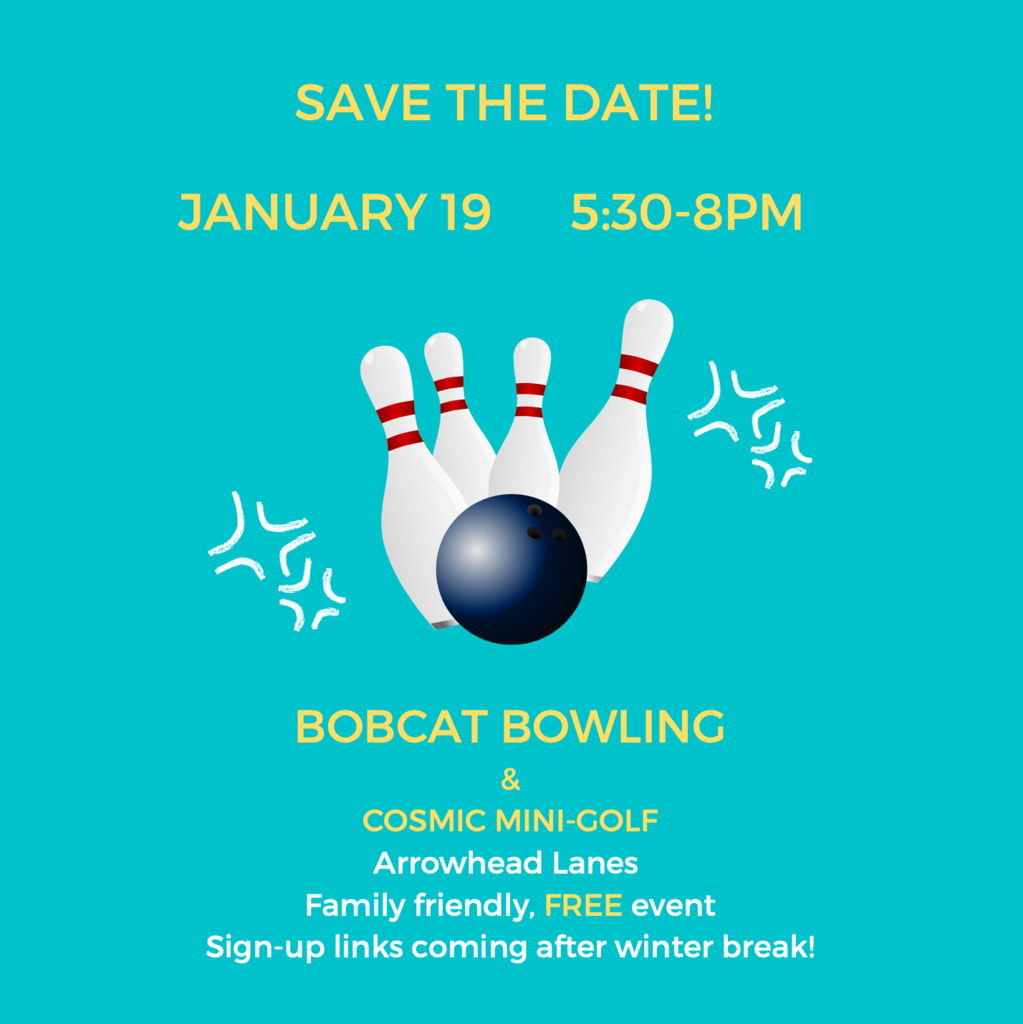 Save the Date: PTA Bobcat Bowling and Cosmic Golf Night